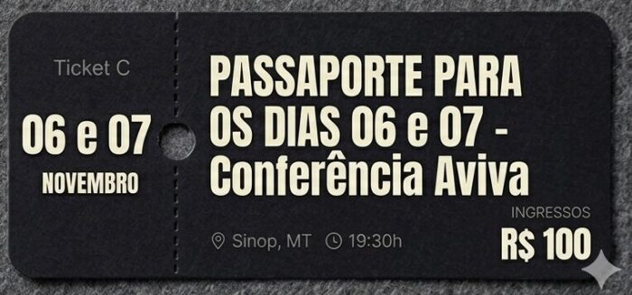 Ingresso Dia 06 e 07 de Novembro (sexta e sábado)